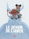 Le Démon de l'hiver - Par Toni Galmés - Ed. Delcourt