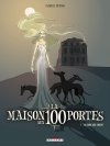 La maison aux 100 portes - T1 : La Dame aux chiens - par Isabelle Dethan - Delcourt