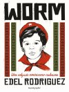 Worm – Par Edel Rodriguez – Ed. Bayard Graphic