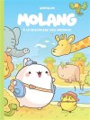 Molang T. 4 & 5 - Par Goroglin - Ed. Dupuis
