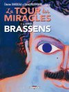 La Tour des Miracles - Prudhomme et Davodeau, d'après Brassens - Delcourt
