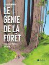 Le Génie de la Forêt – Hallé, Zabus & Nicoby – Albin Michel Bande Dessinée