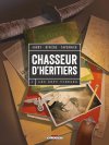 Chasseur d'héritiers T.1 : les sept vierges - Par Jarry, Rivière & Tavernier - Delcourt