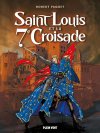 Saint Louis et la 7e croisade : entre ferveur, fiasco et fidélité