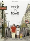 Back in town T1 – Par Baraou & Hubesch – Dargaud