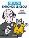Lâchez le Geluck, et il revient au galop !