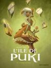 L'Île de Puki, tome 1/2 : Au début le cœur... - Par Danjou & Djet - Vents d'Ouest