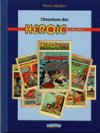 L'Aventure des Héroïc-Albums : le "testament" de Thierry Martens