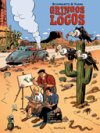 "Gringos Locos" enfin en librairie !