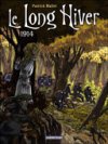 Un Long Hiver - Par Patrick Mallet - Casterman