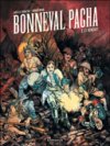 Le Grand Siècle de Bonneval Pacha