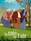 La Tête en l'air - Par Pablo Roca (traduction Carole Ratcliff) - Delcourt