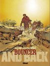 Bouncer, T9 : And Back - Par François Boucq et Alejandro Jodorowsky - Glénat
