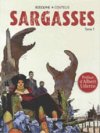 Sargasses - Par Coutelis et Rodolphe - Ed. Albiana.