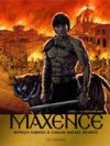 Maxence T1 : La Sédition Nika - Par Romain Sardou et Carlos Rafaël Duarte - Le Lombard