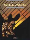 Sillage - T7 : Q.H.I. - Par Morvan & Buchet - Editions Delcourt.