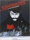Kamarades T. 1 - Par Abtey, Dusseaux et Goust - Editions Rue de Sèvres