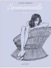Emmanuelle T2 : l'anti-vierge - Par Guido Crepax d'après Emmanuelle Arsan - Delcourt