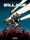 Sillage, T. 18 : Psycholocauste - Par Morvan & Buchet - Delcourt
