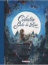 Célestin Gobe-la-lune - Par Lupano & Corboz - Delcourt