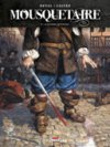 Mousquetaire, T. 1 : Alexandre de Bastan - Par Fred Duval, Florent Calvez & Delf - Delcourt