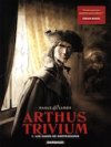 Arthus Trivium, T. 1 - Par Raule et Landa - Dargaud