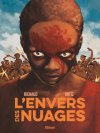 L'Envers des nuages - Par Frédéric Richaud et Rafael Ortiz - Glénat