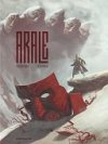 Arale - Par Tristan Roulot et Denis Rodier - Dargaud