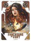 Faucheurs de vent – Par Thierry Lamy et Cédric Fernandez – Glénat