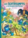 Les Schtroumpfs et le village des filles T. 3 : Le Corbeau - Par Luc Parthoens, Thierry Culliford, Alain Maury et Paolo Maddalani - Le Lombard