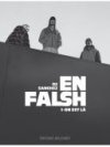 En Falsh T. 1 : On est là - Par Oz & Sanchez - Delcourt