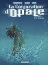 La Conjuration d'Opale - T1 : Le Serment - par Corbeyran, Hamm & Grun - Dargaud