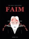Faim - Par Martin Ernstsen, d'après Knut Hamsun - Actes Sud / l'AN2