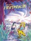 "Eksploracja" de Julie Michelin (L'employé du Moi) : la science-fiction en aquarelles