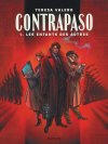 Contrapaso T. 1 : Les Enfants des autres - Par Teresa Valero - Dupuis