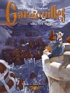Gargouilles - T3 : Les Gardiens - Filippi & Camboni - Les Humanoïdes Associés