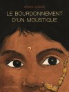 "Le Bourdonnement d'un moustique", l'adoption vécue par un auteur