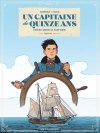 Un Capitaine de quinze ans – Par Frédéric Brrémaud et Christophe Picaud – Vent d'Ouest