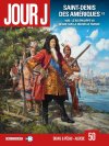 Jour J, Saint-Denis des Amériques, T. 1 - Par Duval, Pécau & Aleksic - Ed. Delcourt