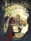 Tir Nan Og - T1 : L'Exile - Fabrice Colin & Elvire De Cock - Les Humanoïdes Associés