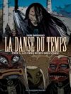 La Danse du temps - T3 - Igor Baranko - Les Humanoïdes Associés