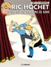 Ric Hochet T73 : On tue au théâtre ce soir – Par Duchâteau, Tibet et Brichaud – Ed. du Lombard