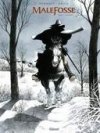 Malefosse T. 1 : L'Escorte - Par Dermaut & Gelot – Glénat