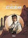 ADN, cycle 2 : La Cible, Tome 1 : Désert rouge - par Rocco - Glénat
