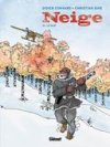 Neige T13 : Le Mur - Par Didier Convard & Christian Gine - Glénat