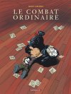 Le combat ordinaire - T1 - par Larcenet - Dargaud