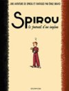 Spirou : Les origines d'un ingénu.