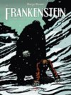 Frankenstein - Vol. 3 - Par Marion Mousse - Ed. Delcourt