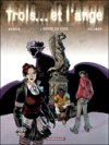 Trois... et l'ange - T3 : Doubles vies - Par Morvan & Colombo - Dargaud