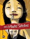 Mes affinités sélectives - Par Saulne, Rezeau et Gillet - Kstr/Casterman